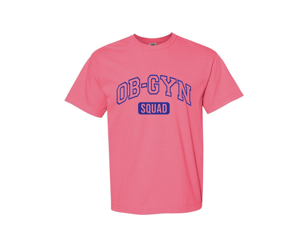 brand:Comfort Colors|color:Crunchberry|Ob Gyn Onc Squad At Your Cervix Graphic T-Shirt