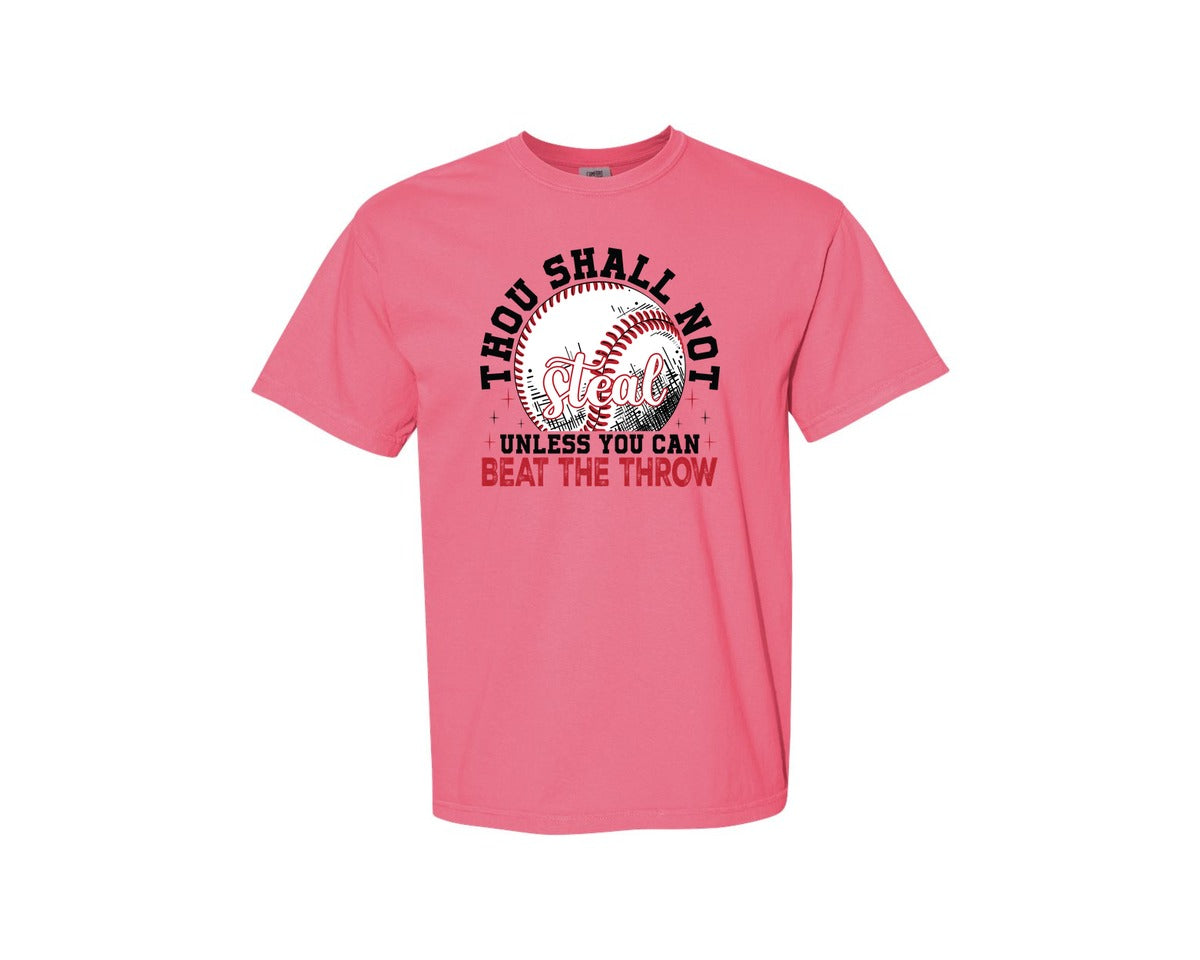 brand:Comfort Colors|color:Crunchberry|Funny Baseball Thou Shall Not Steal Graphic T-Shirt