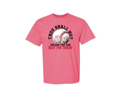 brand:Comfort Colors|color:Crunchberry|Funny Baseball Thou Shall Not Steal Graphic T-Shirt