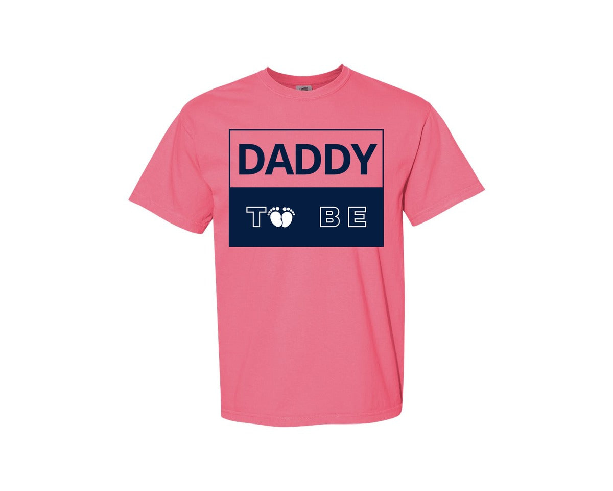 brand:Comfort Colors|color:Crunchberry|Daddy To Be Pregnancy Announcement 2 Graphic T-Shirt