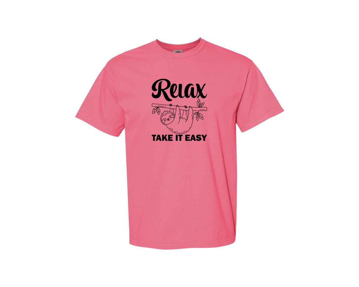 brand:Comfort Colors|color:Crunchberry|Relax Take It Easy T Shirt Graphic T-Shirt