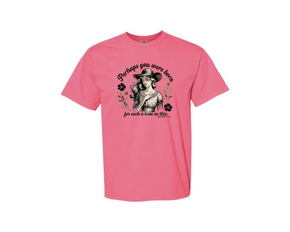 brand:Comfort Colors|color:Crunchberry|Perhaps You Were Born Christian 2 Graphic T-Shirt