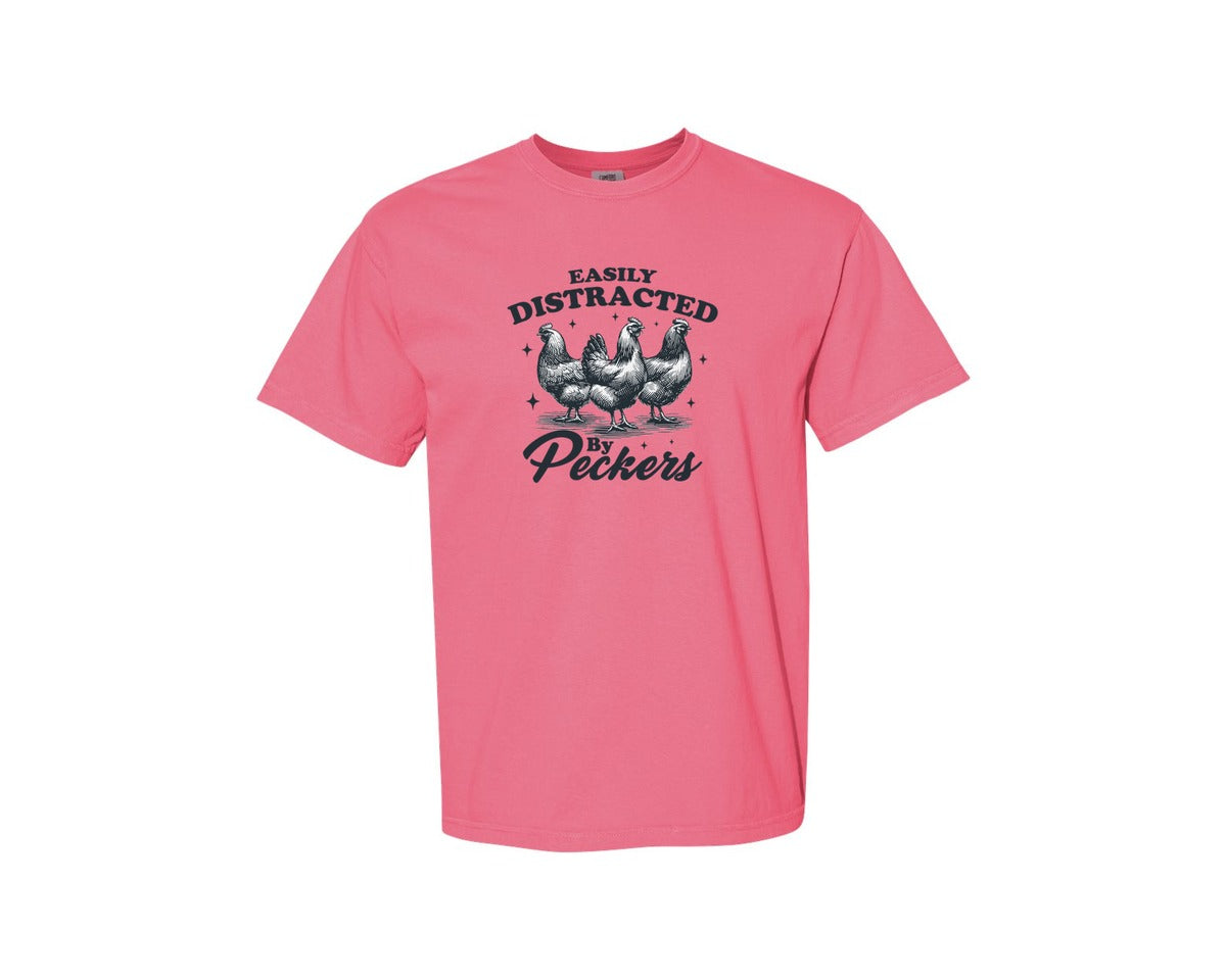 brand:Comfort Colors|color:Crunchberry|Funny Easily Distracted By Peckers Shirt Graphic T-Shirt
