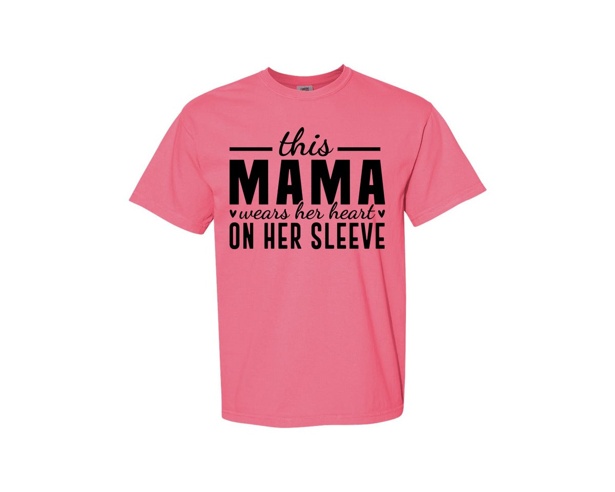 brand:Comfort Colors|color:Crunchberry|This Mama Wears Her Heart On Her Sleeve 77 Graphic T-Shirt