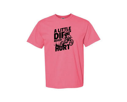 brand:Comfort Colors|color:Crunchberry|A Little Dirt Never Hurt T Shirt Des Graphic T-Shirt