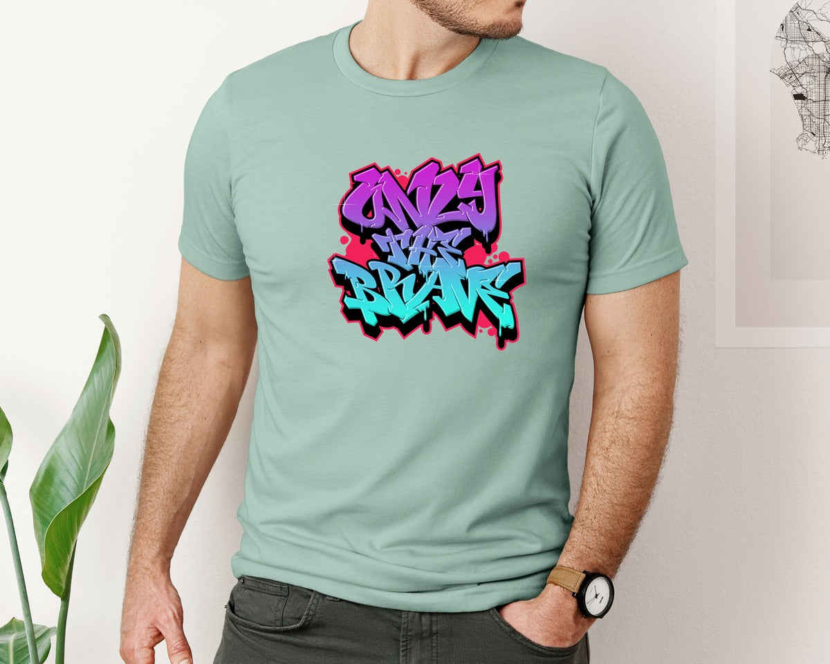 brand:Bella Canvas|color:Dusty Blue|Only The Brave Bold Graffiti Quotes Graphic T-Shirt