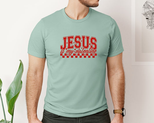 Jesus Is My Valentine Christian 3 Graphic T-Shirt