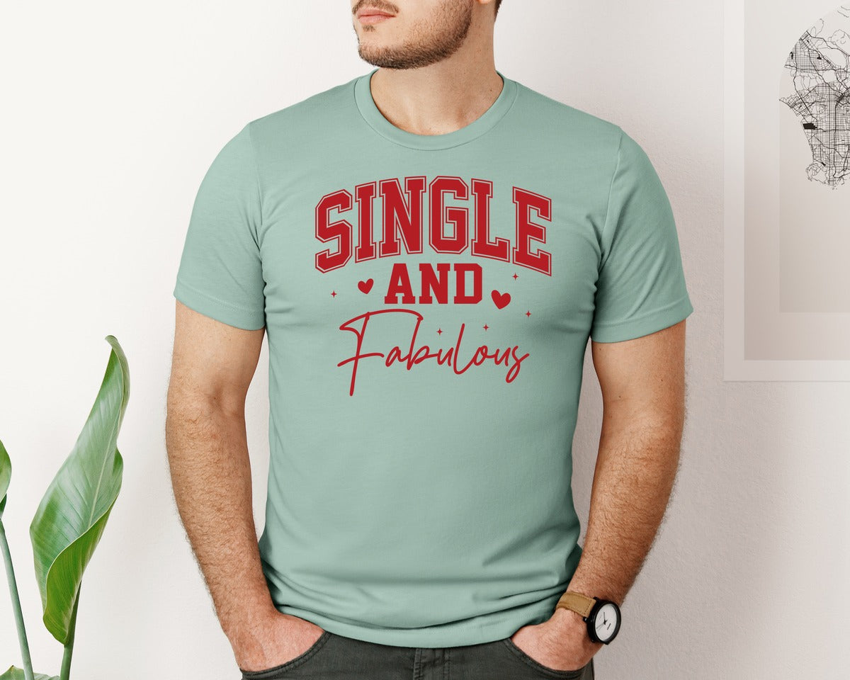 brand:Bella Canvas|color:Dusty Blue|Single And Fabulous Anti Valentine 4 Graphic T-Shirt