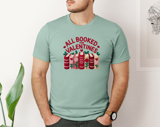 All Booked For Valentines T Shirt Design 3 Graphic T-Shirt