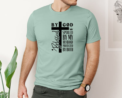 brand:Bella Canvas|color:Dusty Blue|Blessed By God Spoiled By My Husband 20 Graphic T-Shirt