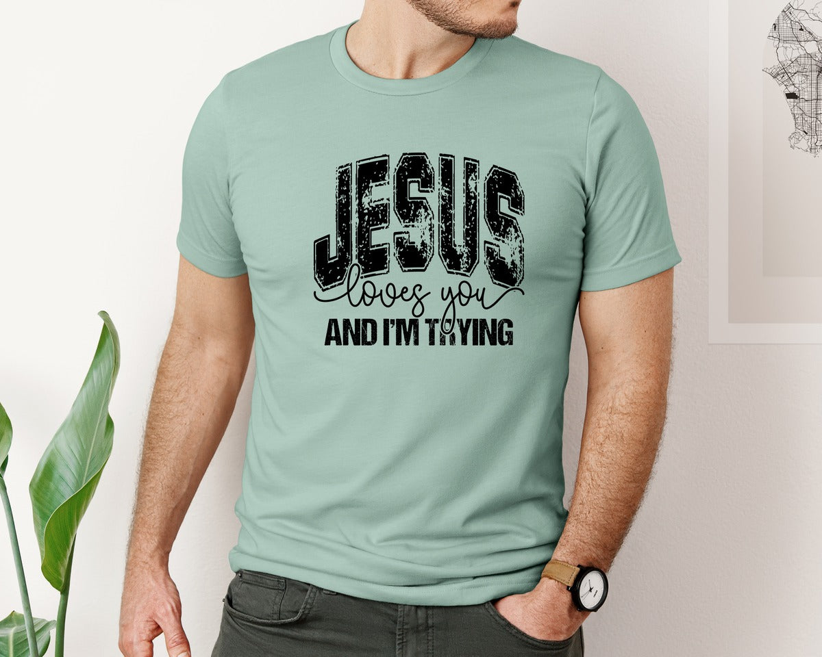 brand:Bella Canvas|color:Dusty Blue|Jesus Loves You And Im Trying Fait Graphic T-Shirt