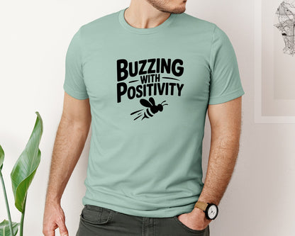 brand:Bella Canvas|color:Dusty Blue|Buzzing With Positivity Bee Graphic T-Shirt
