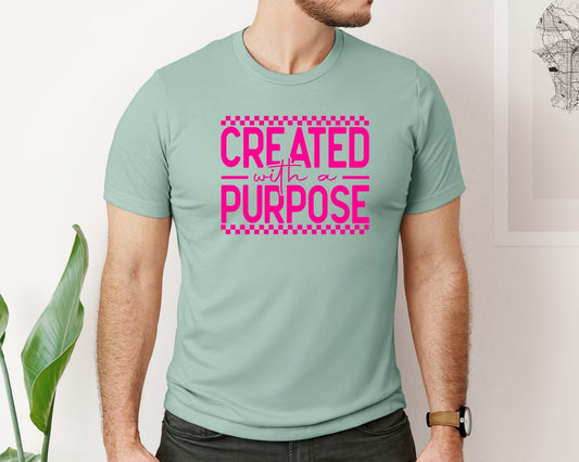 Created With A Purpose Christian Quote 3 Graphic T-Shirt