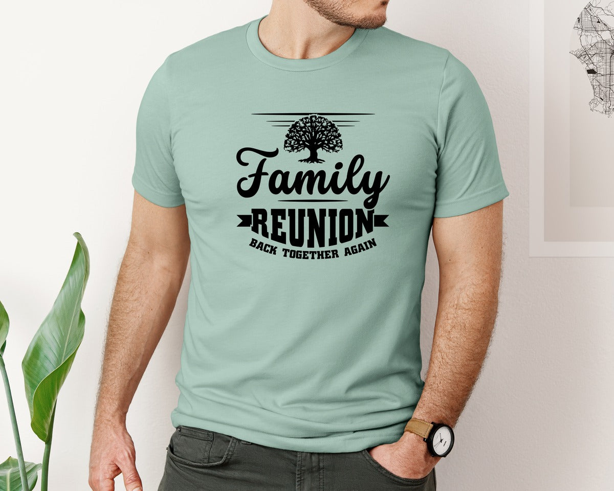 brand:Bella Canvas|color:Dusty Blue|Family Reunion Shirt Design Graphic T-Shirt