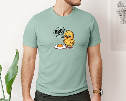 brand:Bella Canvas|color:Dusty Blue|Funny Chick Bro Is That You Graphic T-Shirt