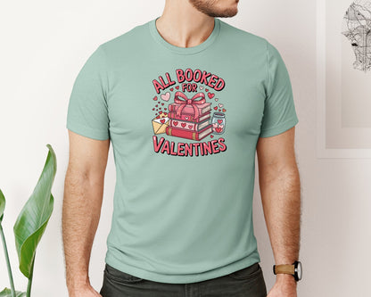 brand:Bella Canvas|color:Dusty Blue|All Booked For Valentines Day Shirt Graphic T-Shirt