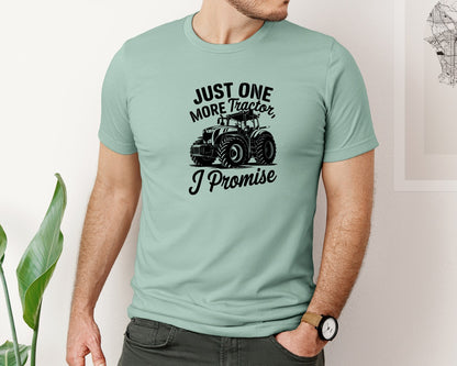 brand:Bella Canvas|color:Dusty Blue|Just One More Tractor I Promise T Sh Graphic T-Shirt
