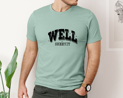 brand:Bella Canvas|color:Dusty Blue|Well Sheeyit Sassy Adult Humor 2 Graphic T-Shirt