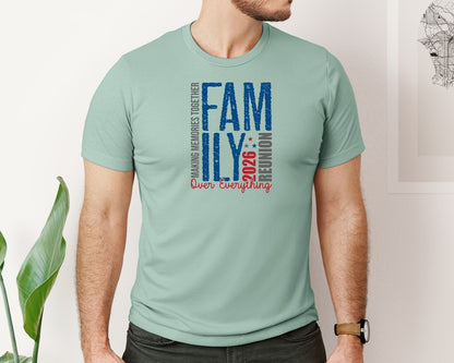 brand:Bella Canvas|color:Dusty Blue|Over Everything Family Reunion 2026 Graphic T-Shirt