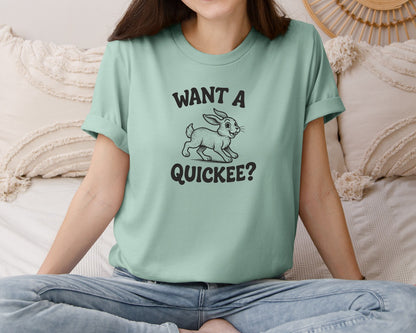brand:Bella Canvas|color:Dusty Blue|Want A Quickee Bunny Rabbit Adult Humor Graphic T-Shirt