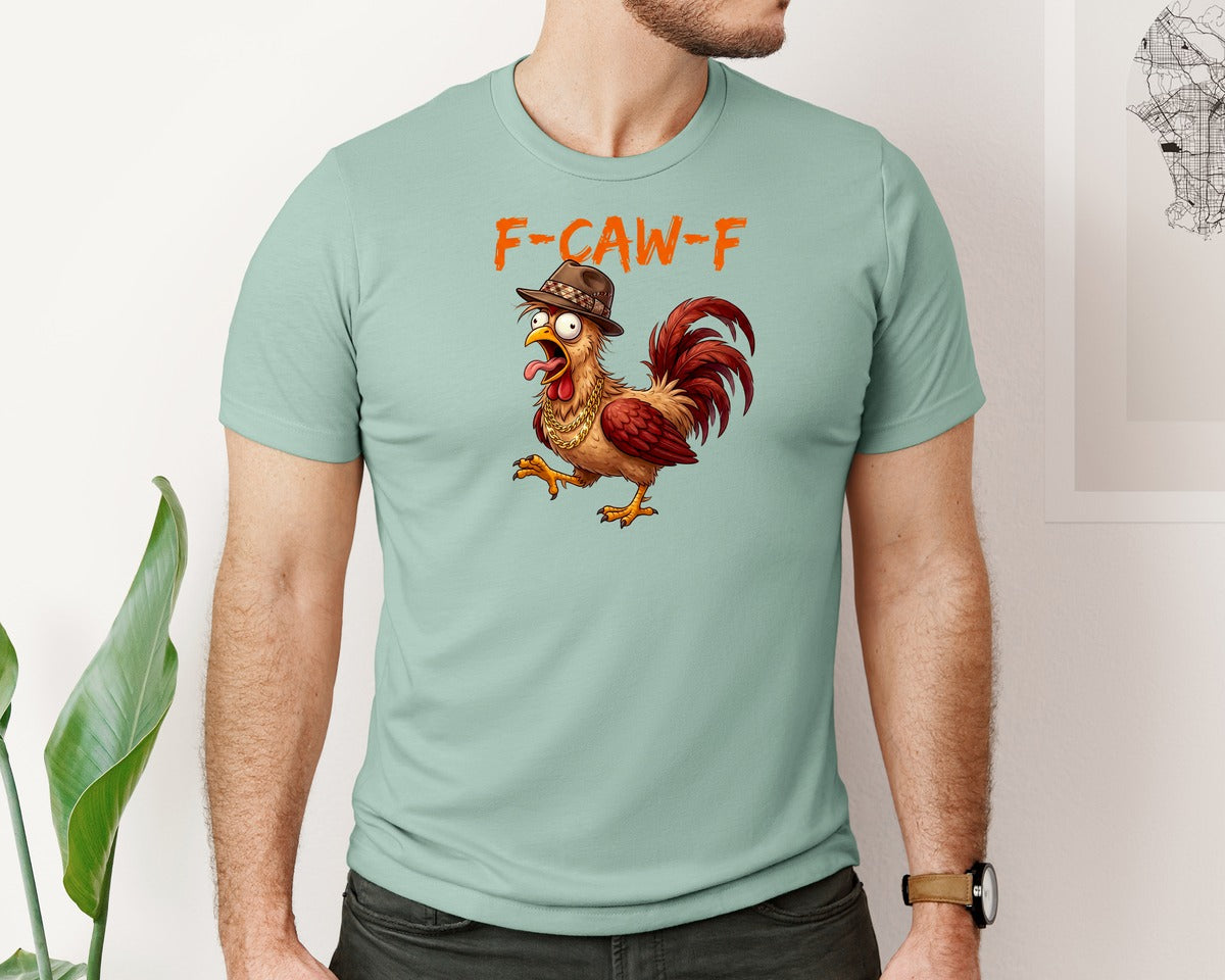 brand:Bella Canvas|color:Dusty Blue|Funny Rooster F Caw F Graphic T-Shirt