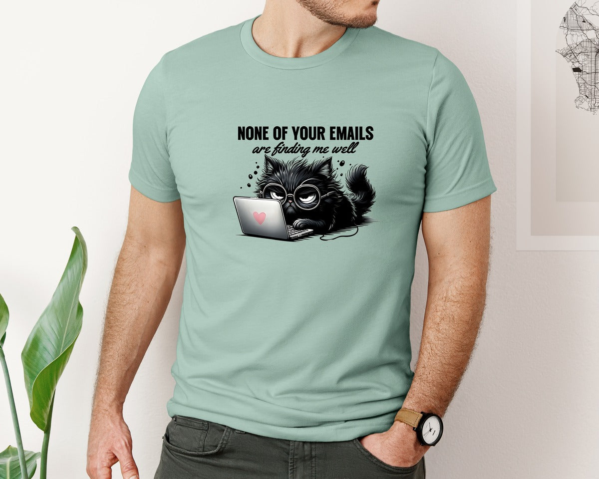 brand:Bella Canvas|color:Dusty Blue|Funny Sarcastic Cat None Of Your Emails Graphic T-Shirt
