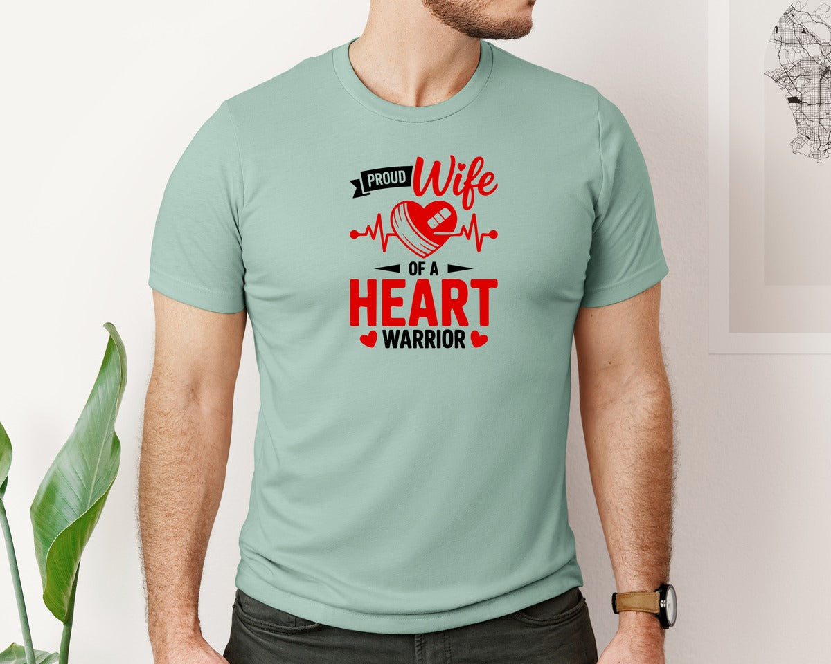 brand:Bella Canvas|color:Dusty Blue|Proud Wife Of A Heart Warrior Graphic T-Shirt