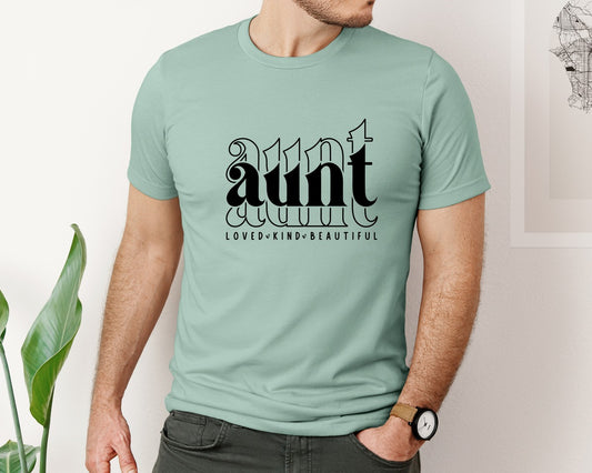 Aunt Loved Kind Beautiful Graphic T-Shirt