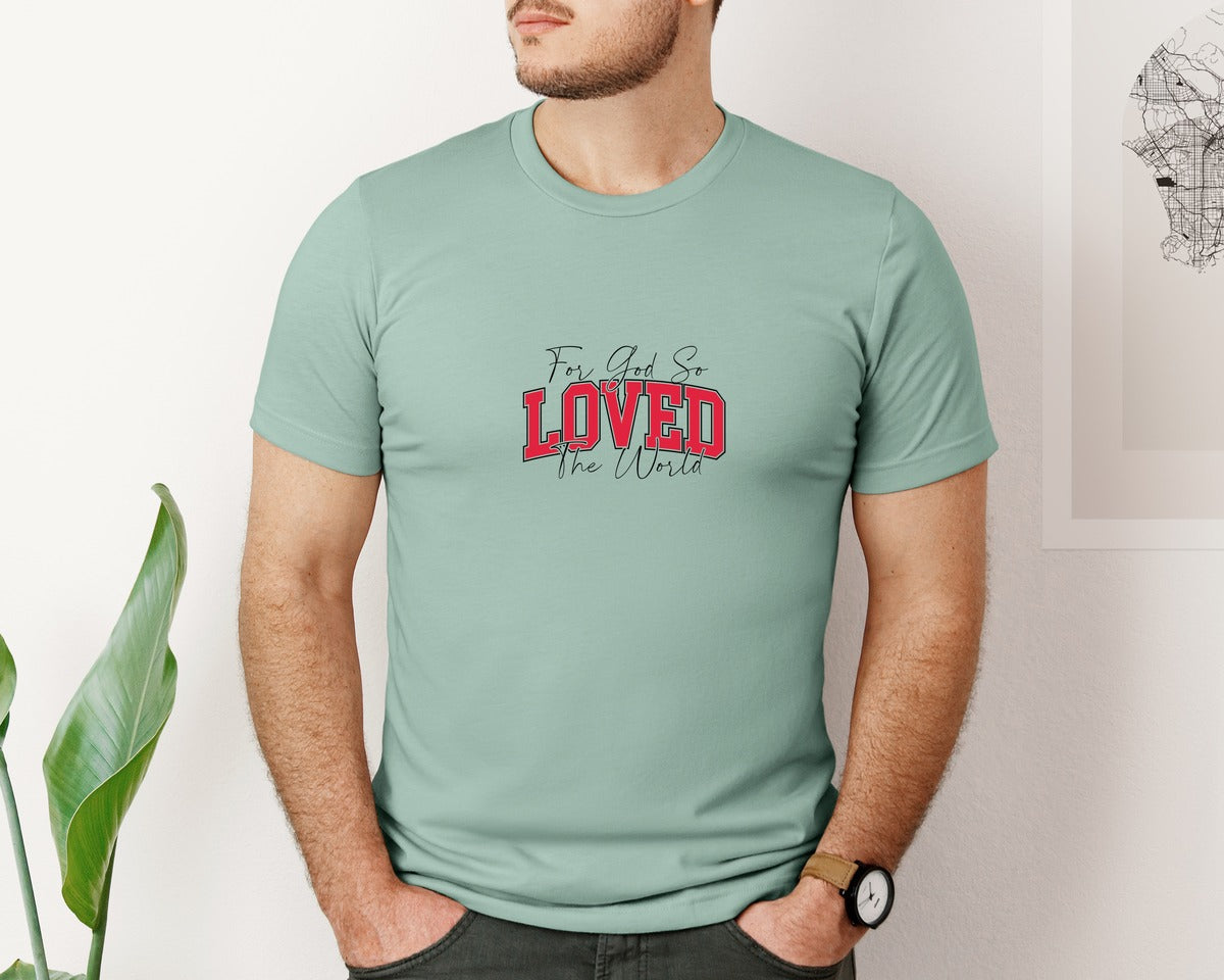 brand:Bella Canvas|color:Dusty Blue|For God So Loved The World John 316 2 Graphic T-Shirt