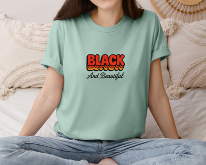 brand:Bella Canvas|color:Dusty Blue|Black And Beautiful Black History Graphic T-Shirt