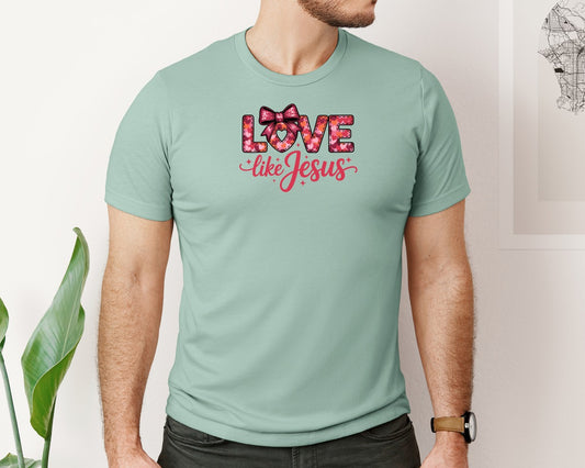 Love Like Jesus Valentines Day 12 Graphic T-Shirt
