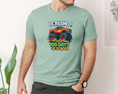brand:Bella Canvas|color:Dusty Blue|I Crushed 100 Days Of School Design Graphic T-Shirt