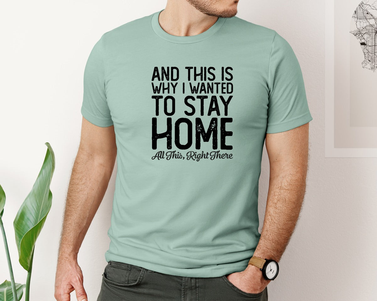 brand:Bella Canvas|color:Dusty Blue|Funny Humor Saying Design Graphic T-Shirt