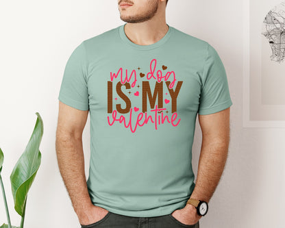 brand:Bella Canvas|color:Dusty Blue|My Dog Is My Valentine Valentin 4 Graphic T-Shirt