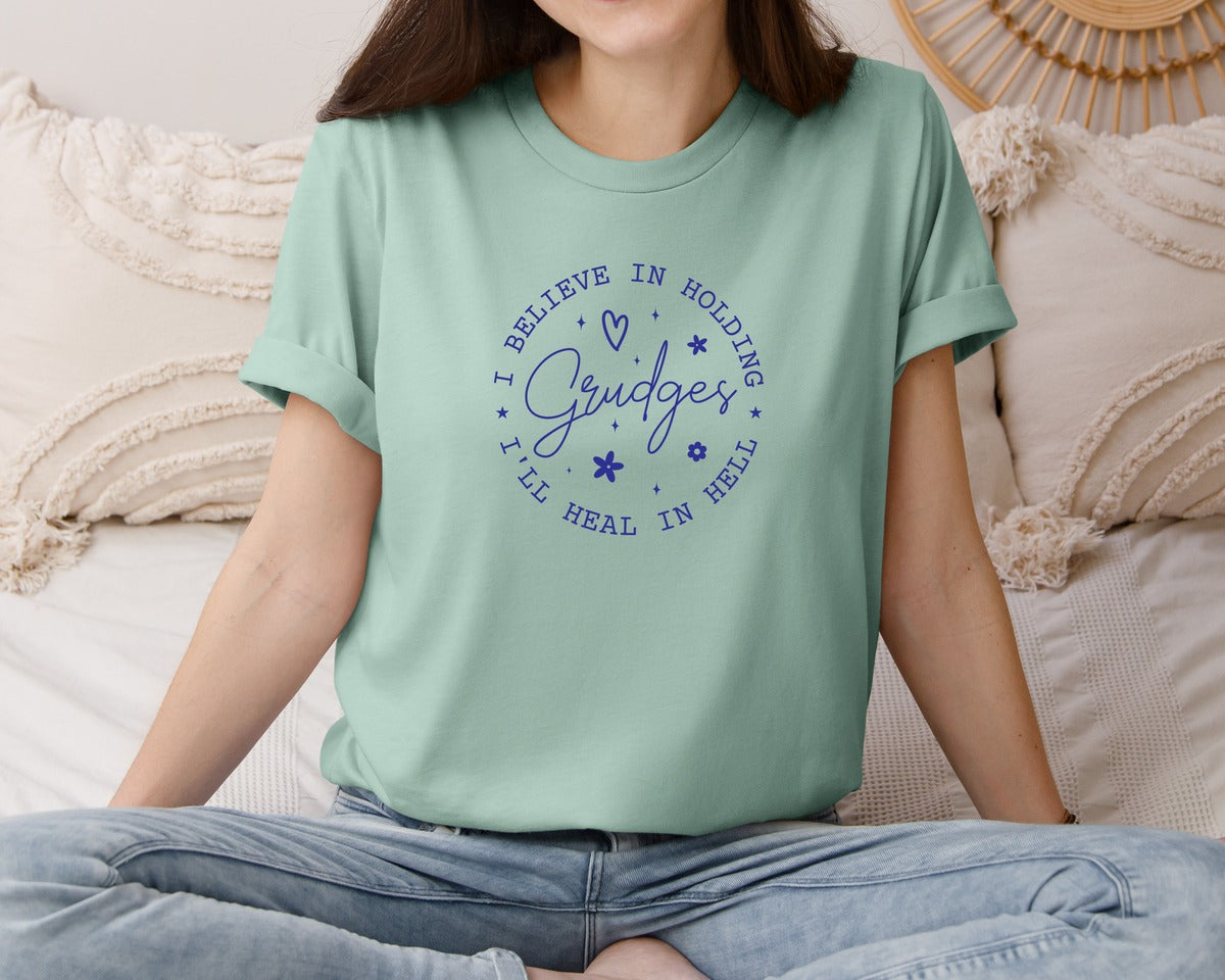 brand:Bella Canvas|color:Dusty Blue|I Believe In Holding Grudges Ill Heal Graphic T-Shirt