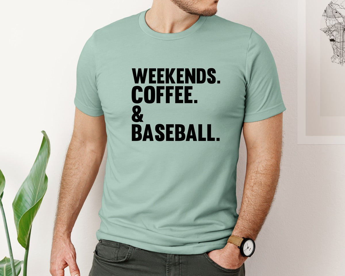 brand:Bella Canvas|color:Dusty Blue|Weekends Coffee Baseball Tshirt Design Graphic T-Shirt