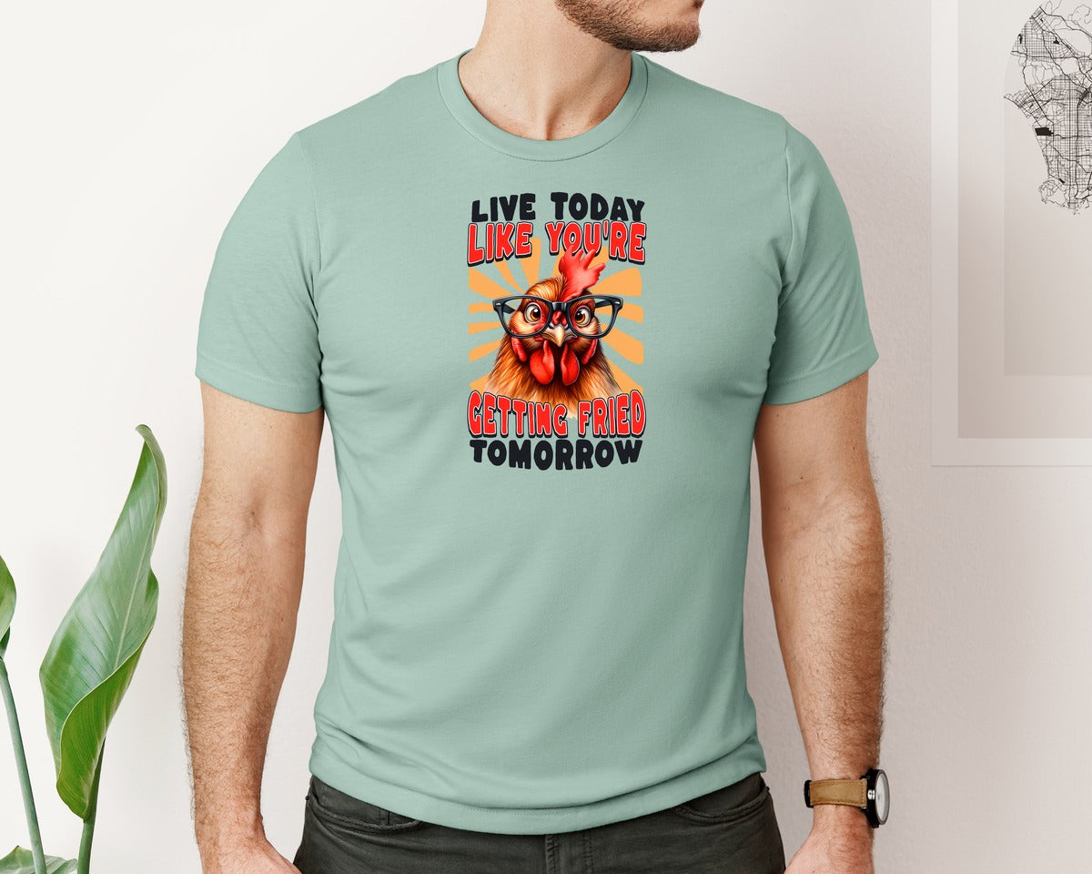 brand:Bella Canvas|color:Dusty Blue|Live Today Like Yourefunny Chicken Graphic T-Shirt