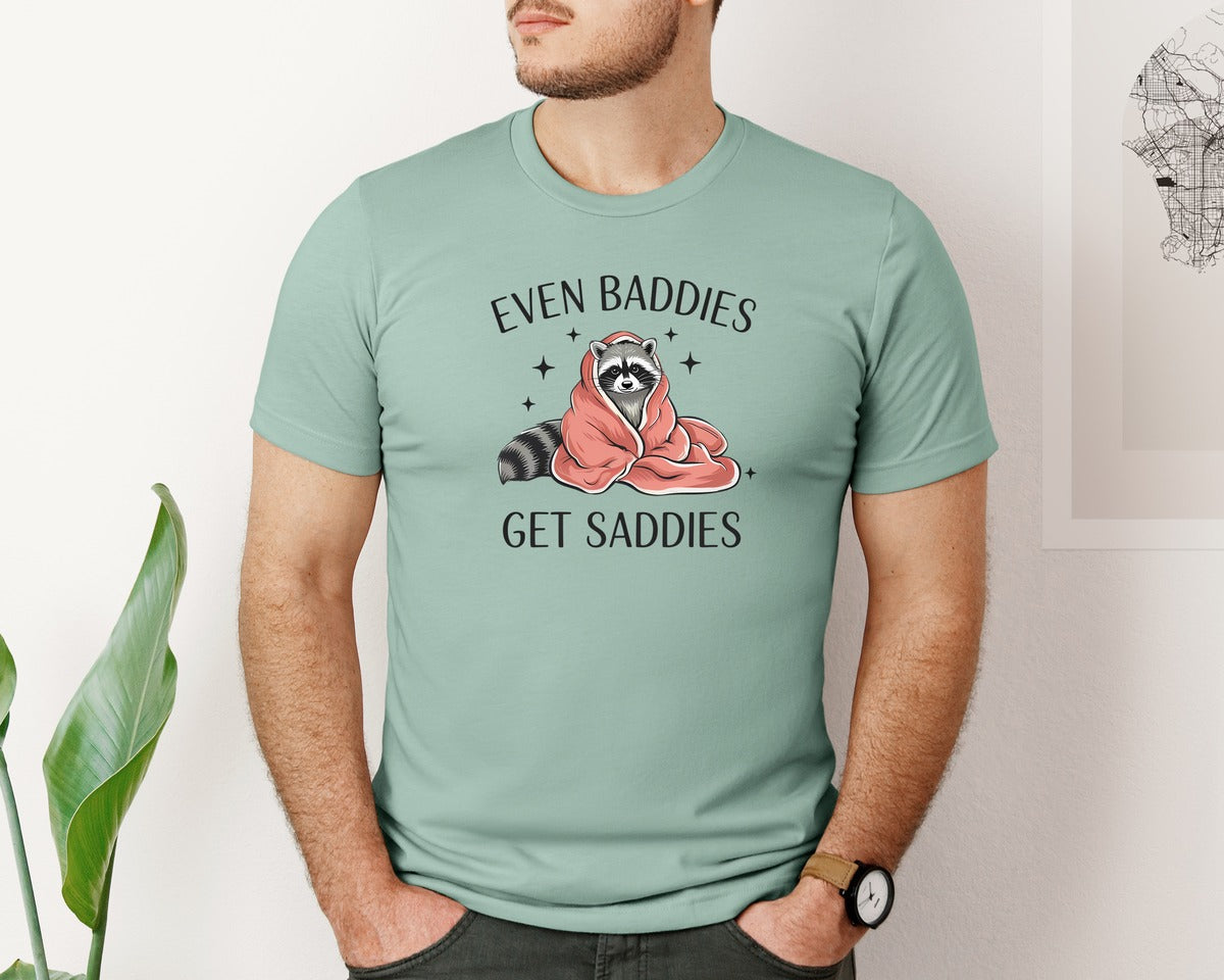 brand:Bella Canvas|color:Dusty Blue|Even Baddies Get Saddies Raccoon Graphic T-Shirt