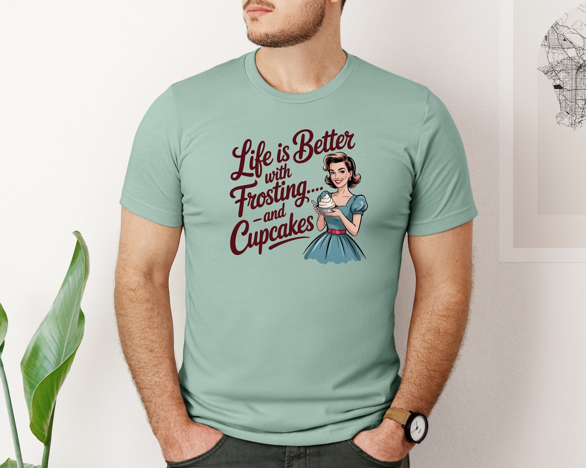 brand:Bella Canvas|color:Dusty Blue|Life Is Better With Frosting And Cupcake Graphic T-Shirt