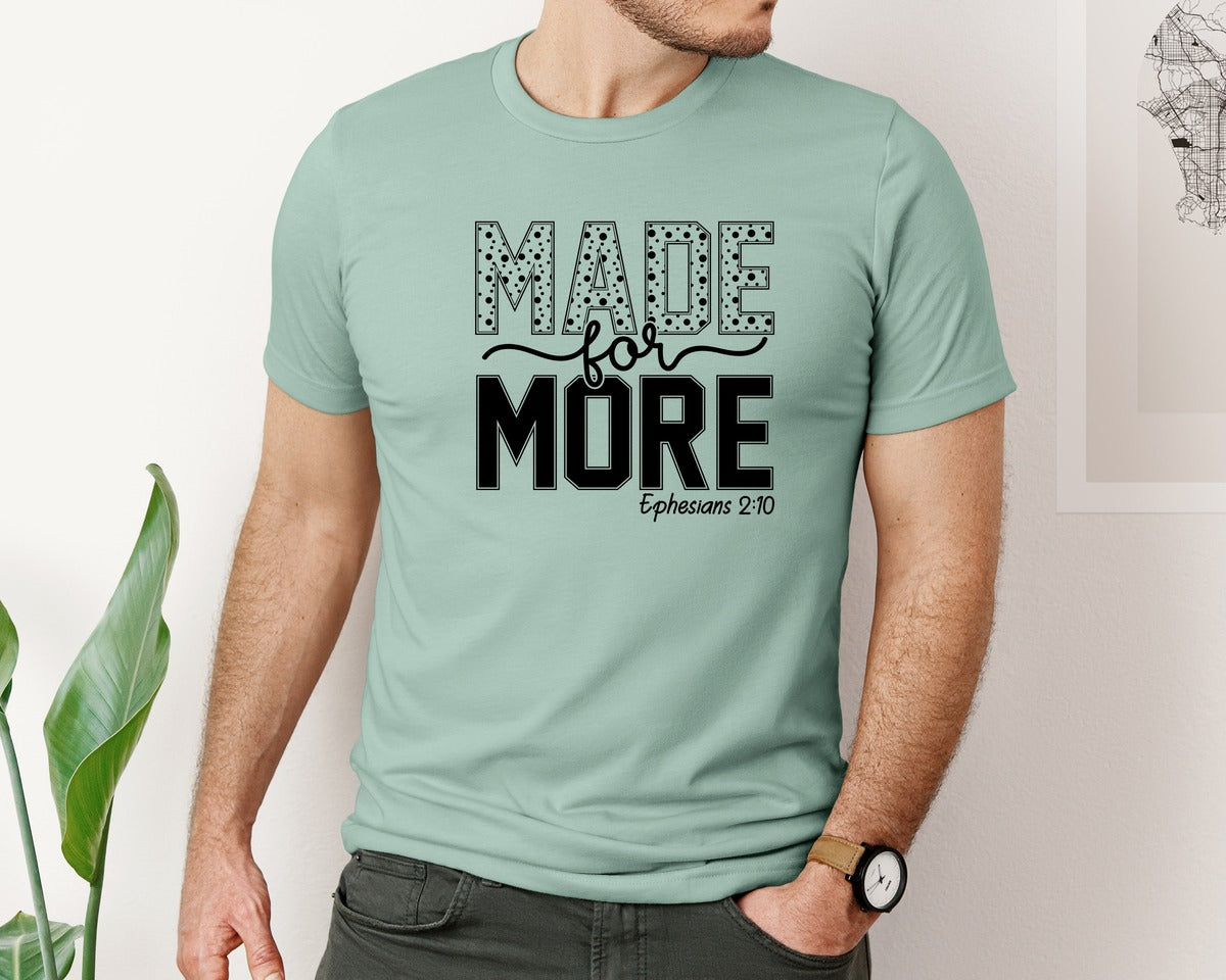 brand:Bella Canvas|color:Dusty Blue|Made For More Religious Faith Graphic T-Shirt