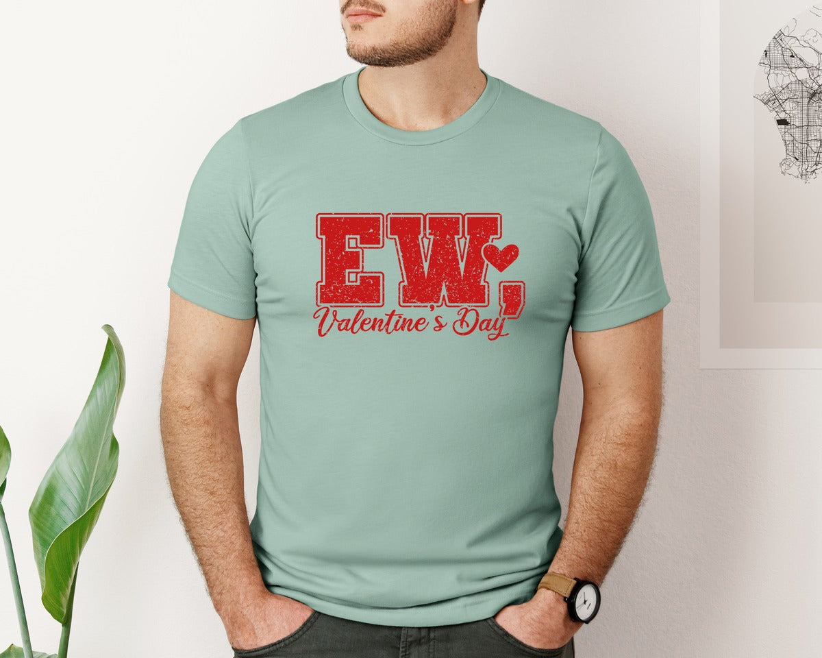 brand:Bella Canvas|color:Dusty Blue|Ew Valentines Day Graphic T-Shirt