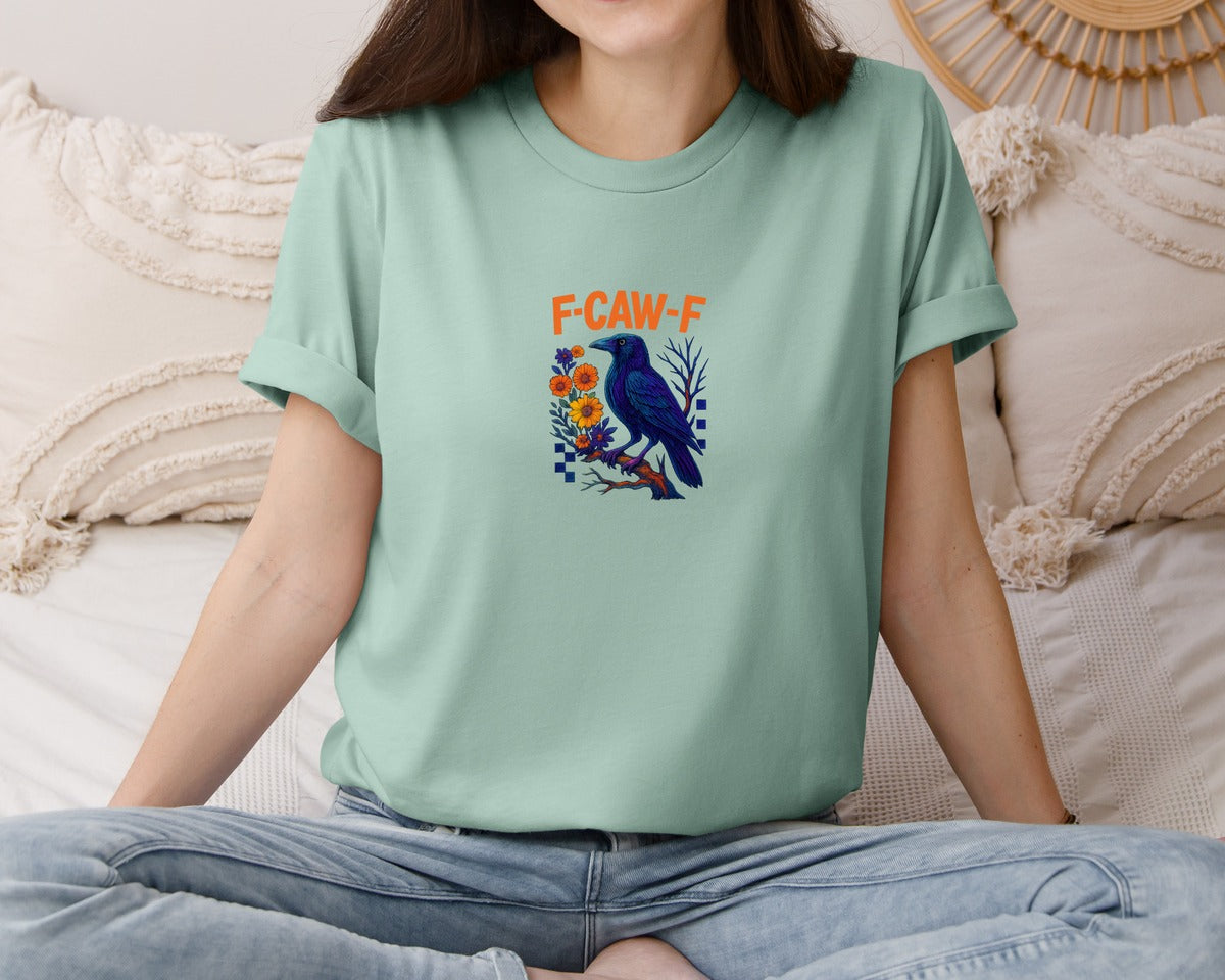 brand:Bella Canvas|color:Dusty Blue|F Caw F Graphic T-Shirt