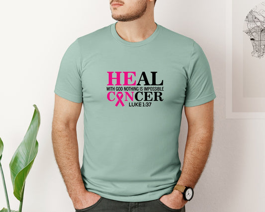 Heal With God Nothing Is Impossible Graphic T-Shirt