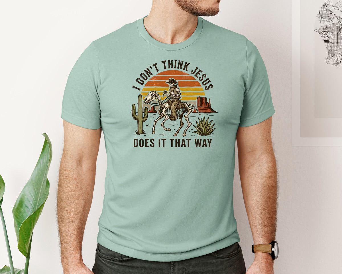 brand:Bella Canvas|color:Dusty Blue|Dont Think Jesus Cowboy Skeleton Graphic T-Shirt