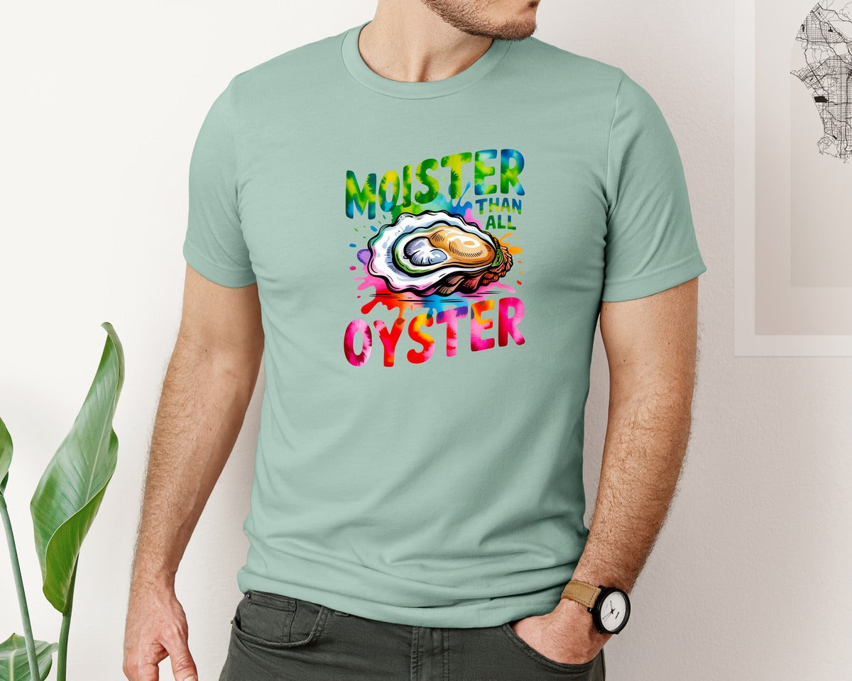 brand:Bella Canvas|color:Dusty Blue|Moister Than An Oyster Funny Graphic Graphic T-Shirt