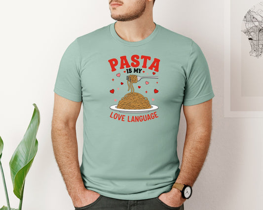 Pasta Is My Love Language Valentine Graphic T-Shirt