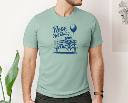 brand:Bella Canvas|color:Dusty Blue|Nope Not Today Design 47 Graphic T-Shirt