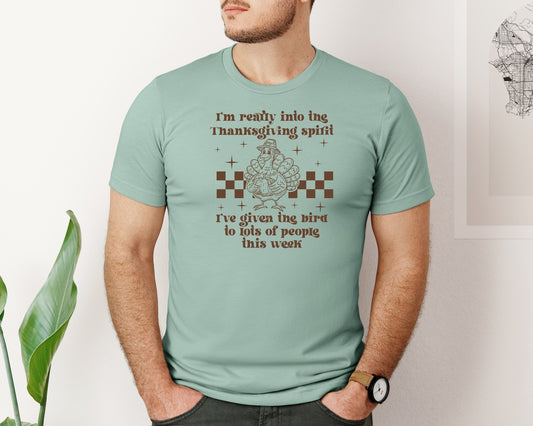 Im Really Into The Thanksgiving Spirit Graphic T-Shirt