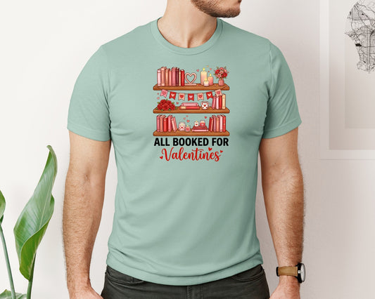 All Booked For Valentines Cute Book Graphic T-Shirt
