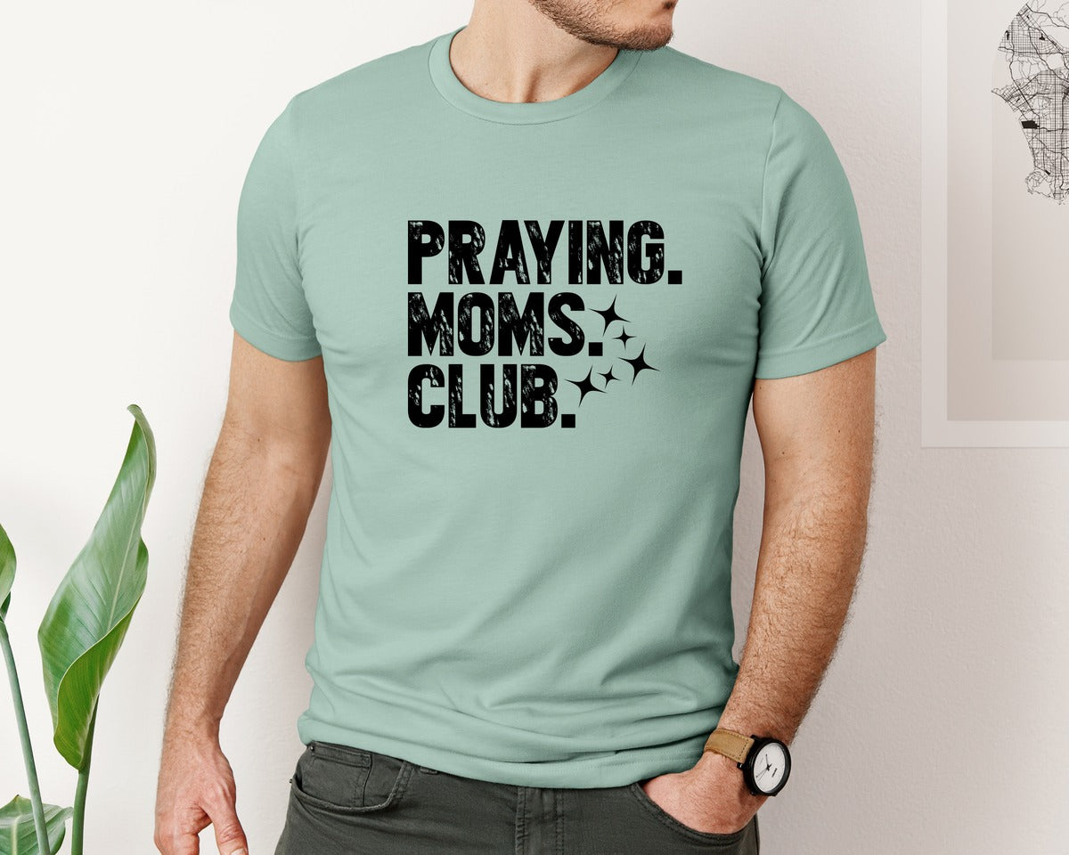 brand:Bella Canvas|color:Dusty Blue|Praying Moms Club Grunge Christi Graphic T-Shirt